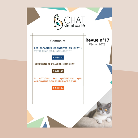 Revue n°17 - Intelligence du chat, allergies félines, longévité, habitudes santé quotidiennes