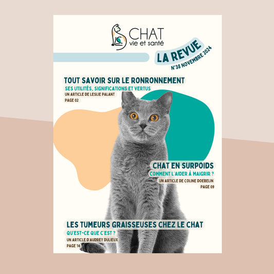 Revue n°38 - Ronronnement félin, perte de poids, tumeurs graisseuses, santé du chat