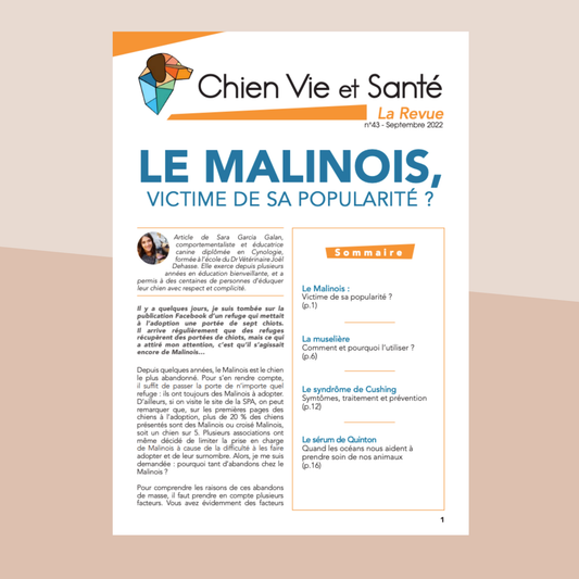 Revue n°43 - Le Malinois, La muselière, Le syndrome de Cushing, Le sérum de Quinton